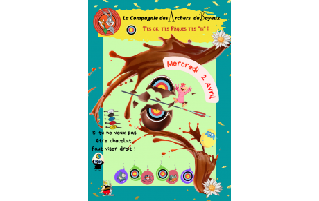 Passage de flèches et pot de Pâques : 2 avril 2025